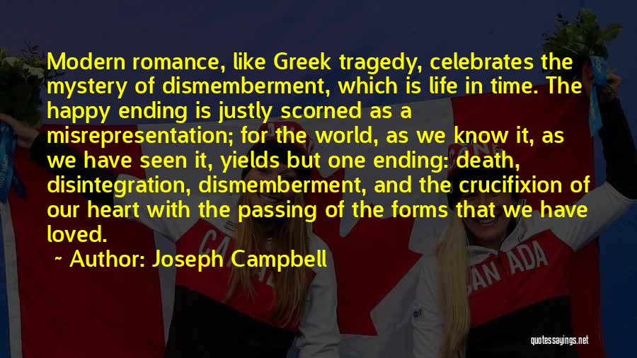 Ending Love Quotes By Joseph Campbell