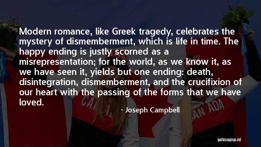 Ending Of Love Quotes By Joseph Campbell Ending Of Love Quotes By Joseph Campbell