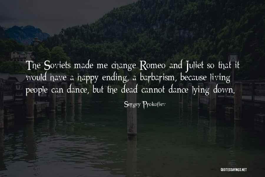 Ending Of Romeo And Juliet Quotes By Sergey Prokofiev