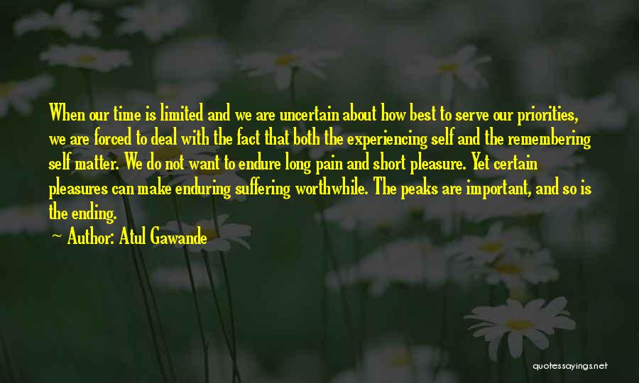 Ending Suffering Quotes By Atul Gawande