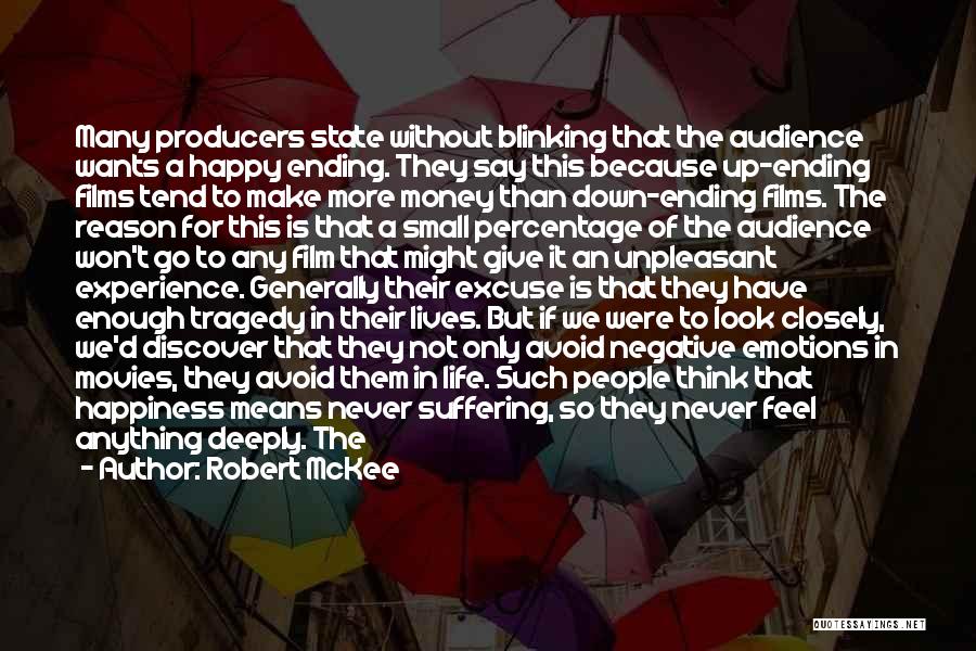 Ending Suffering Quotes By Robert McKee