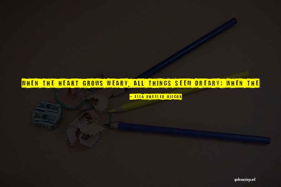 Ending Things Quotes By Ella Wheeler Wilcox Ending Things Quotes By Ella Wheeler Wilcox