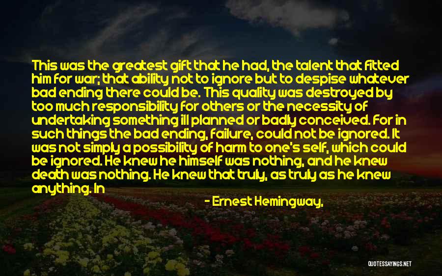 Ending Things Quotes By Ernest Hemingway, Ending Things Quotes By Ernest Hemingway,