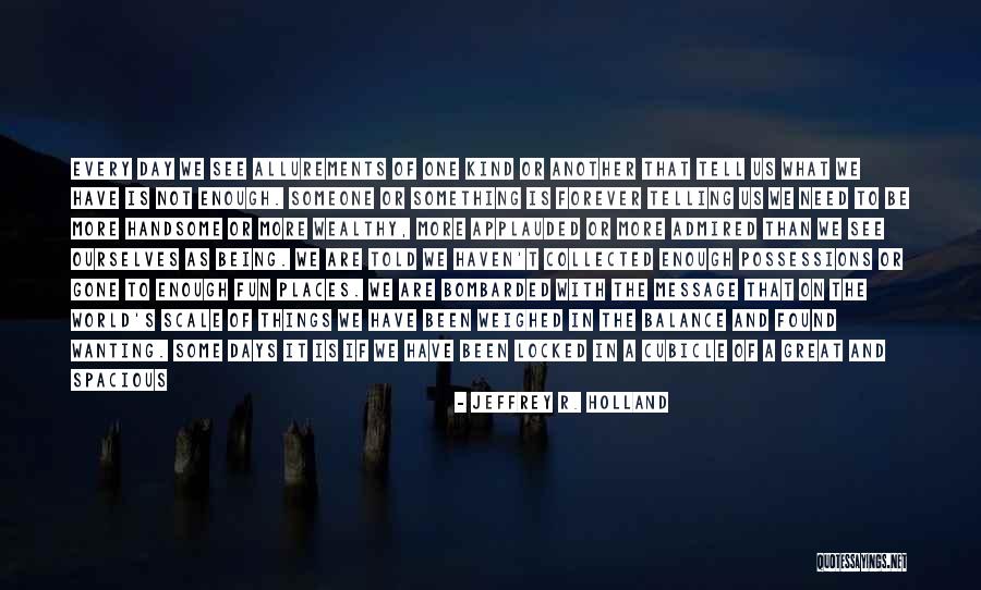 Ending Things Quotes By Jeffrey R. Holland Ending Things Quotes By Jeffrey R. Holland