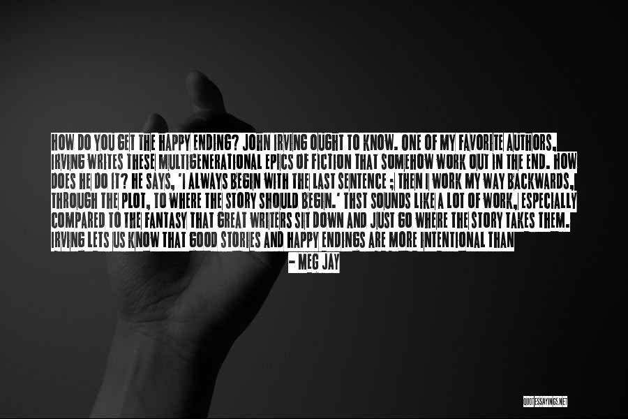 Ending Things Quotes By Meg Jay Ending Things Quotes By Meg Jay