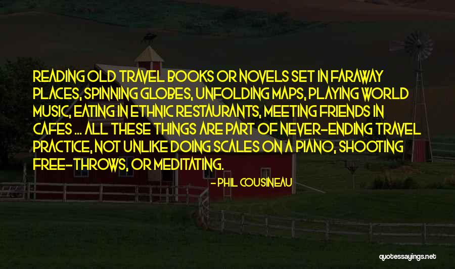 Ending Things Quotes By Phil Cousineau Ending Things Quotes By Phil Cousineau