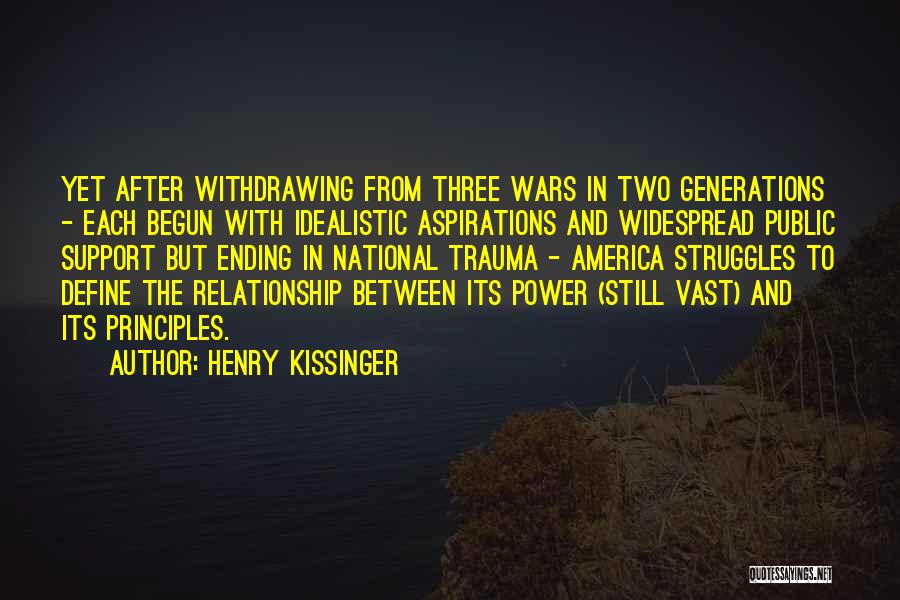 Ending Up A Relationship Quotes By Henry Kissinger