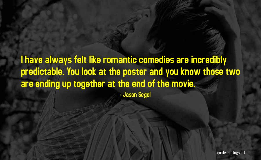 Ending Up Together Quotes By Jason Segel