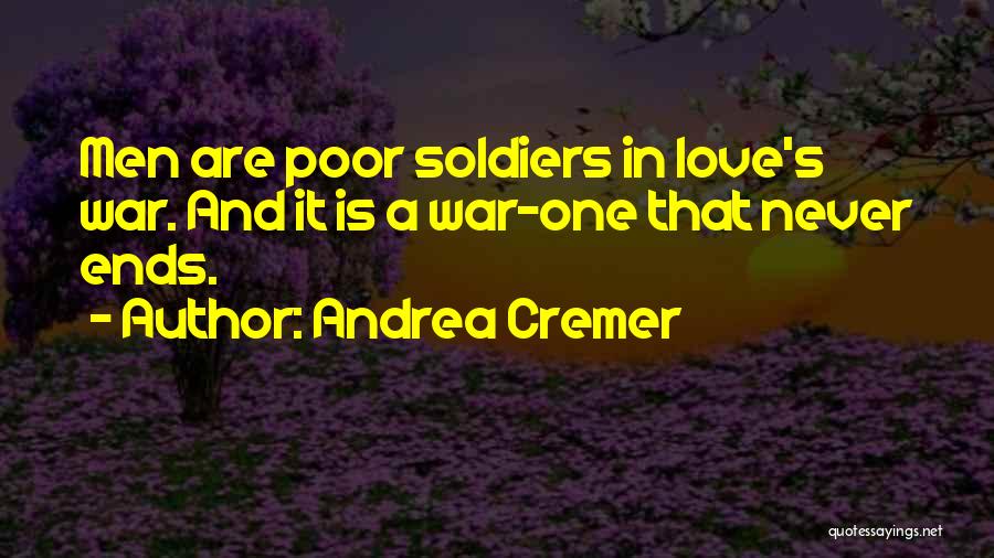 Ending War Quotes By Andrea Cremer