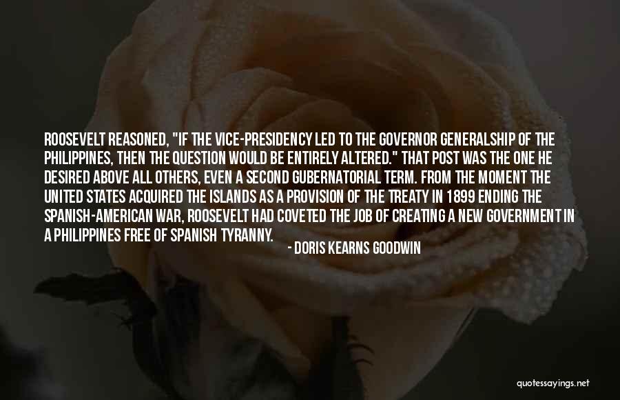 Ending War Quotes By Doris Kearns Goodwin