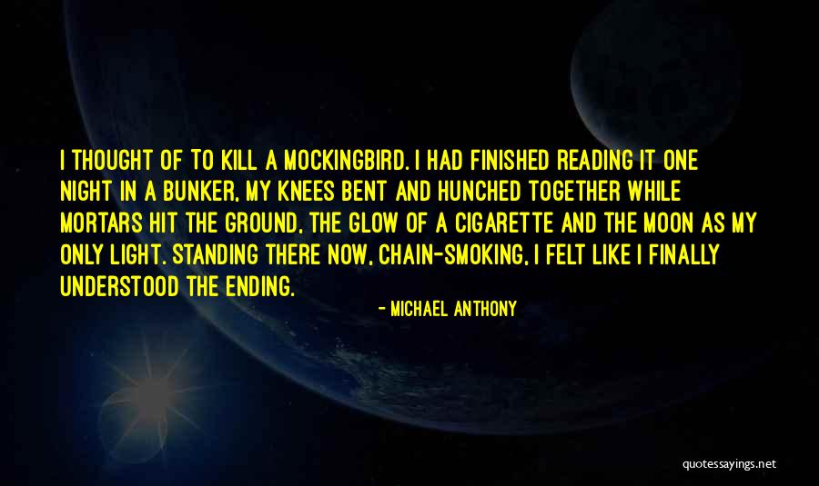 Ending War Quotes By Michael Anthony