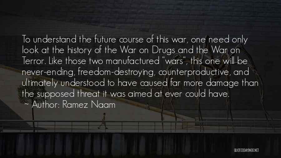 Ending War Quotes By Ramez Naam