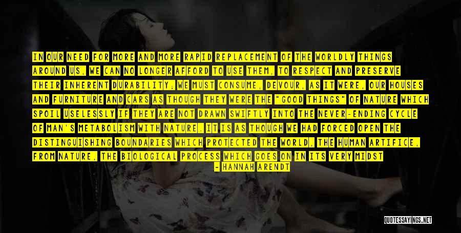 Ending Well Quotes By Hannah Arendt Ending Well Quotes By Hannah Arendt