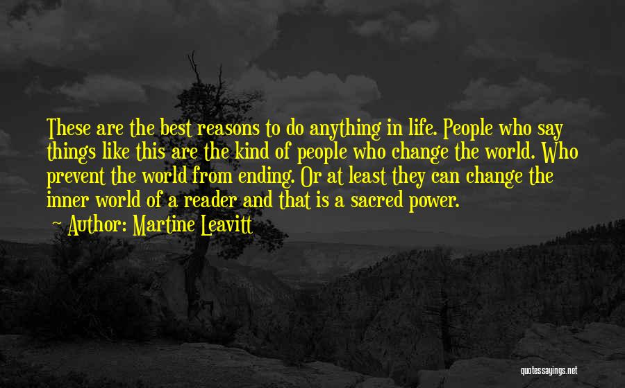 Ending Your Own Life Quotes By Martine Leavitt