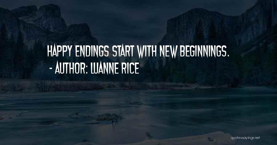 Endings New Beginnings Quotes By Luanne Rice