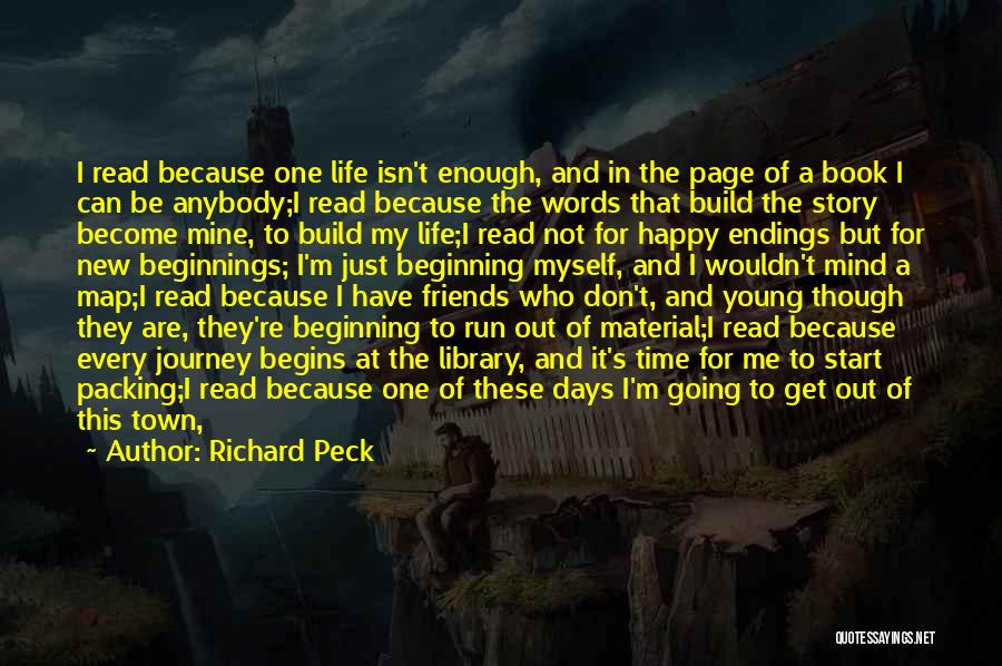 Endings New Beginnings Quotes By Richard Peck