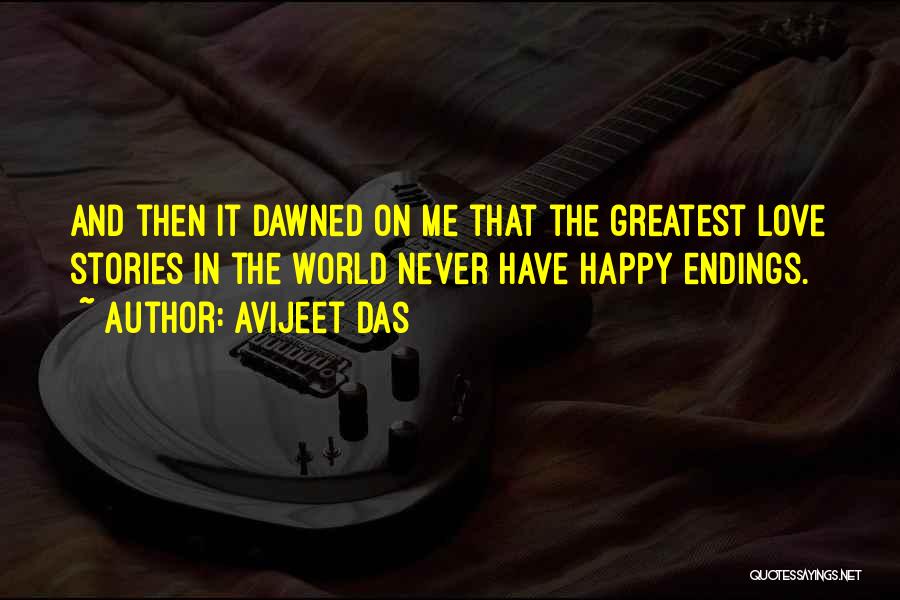 Endings Quotes Quotes By Avijeet Das