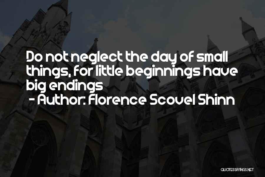 Endings Quotes Quotes By Florence Scovel Shinn