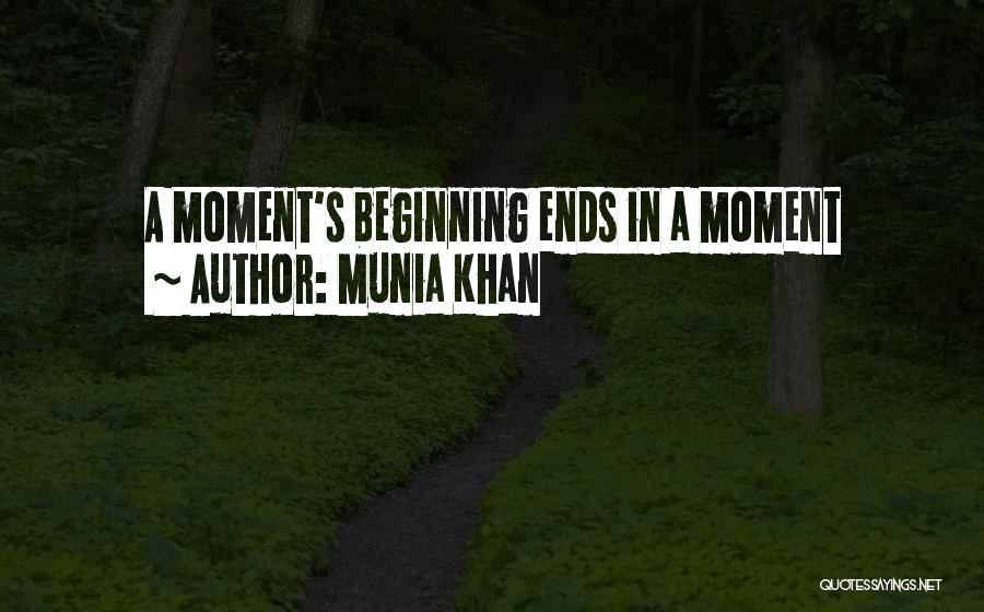 Endings Quotes Quotes By Munia Khan