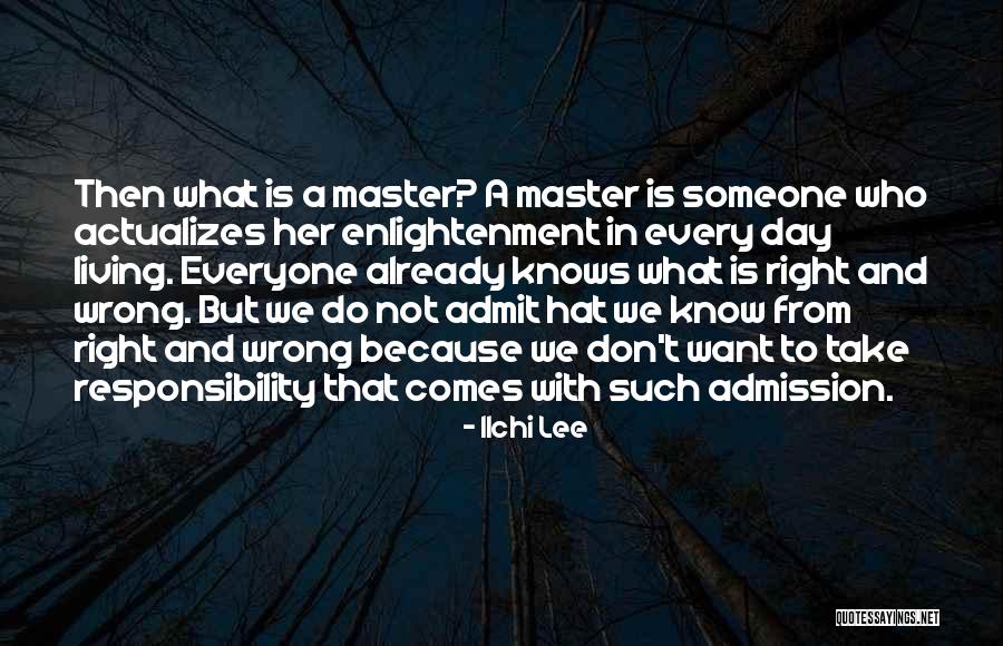 Endireitar Fotos Quotes By Ilchi Lee Endireitar Fotos Quotes By Ilchi Lee