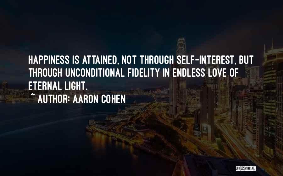 Endless Happiness Quotes By Aaron Cohen