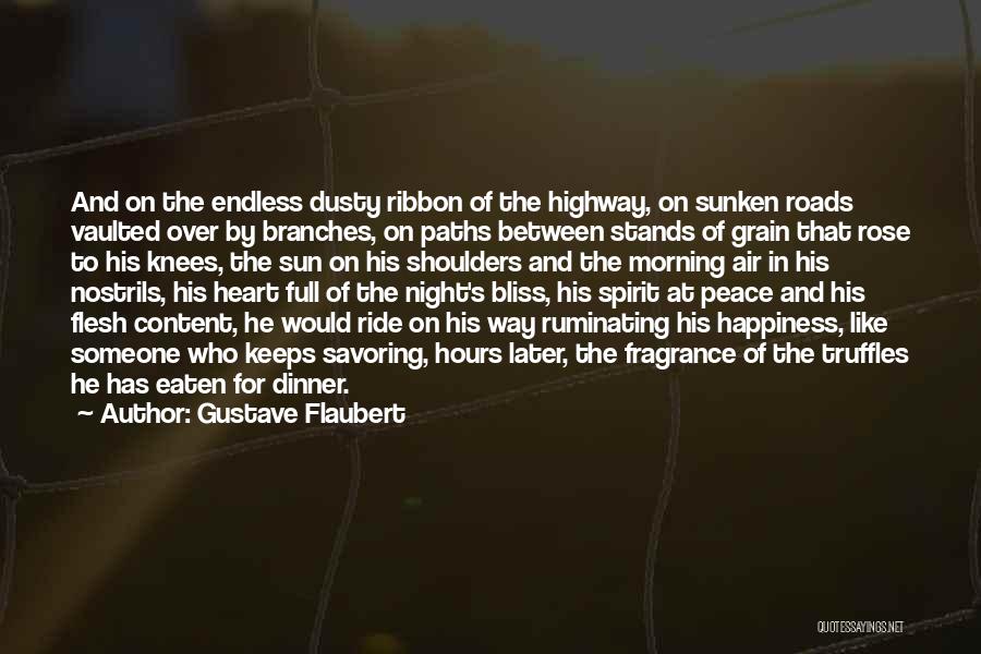 Endless Happiness Quotes By Gustave Flaubert