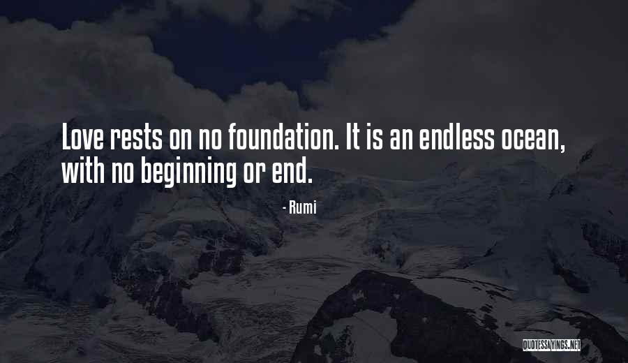 Endless Love Quotes By Rumi Endless Love Quotes By Rumi