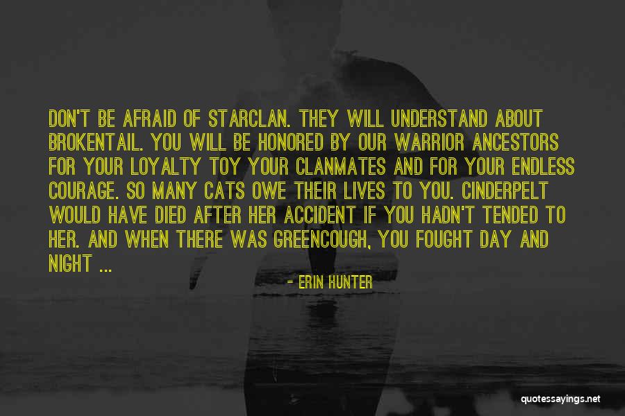 Endless Night Quotes By Erin Hunter Endless Night Quotes By Erin Hunter