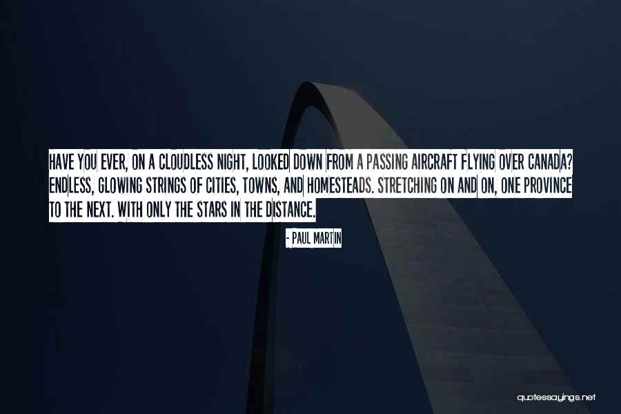 Endless Night Quotes By Paul Martin Endless Night Quotes By Paul Martin