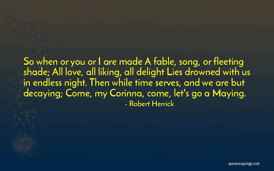 Endless Night Quotes By Robert Herrick Endless Night Quotes By Robert Herrick