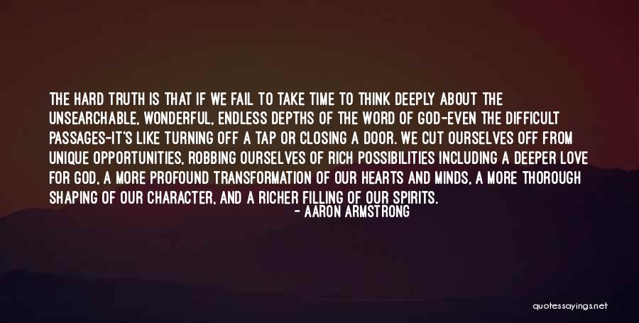Endless Opportunities Quotes By Aaron Armstrong Endless Opportunities Quotes By Aaron Armstrong