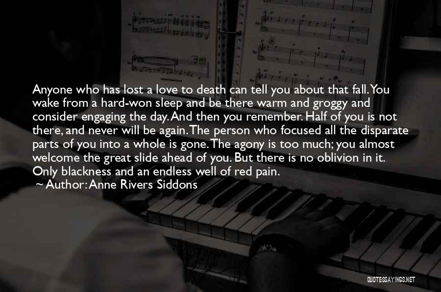 Endless Pain Quotes By Anne Rivers Siddons