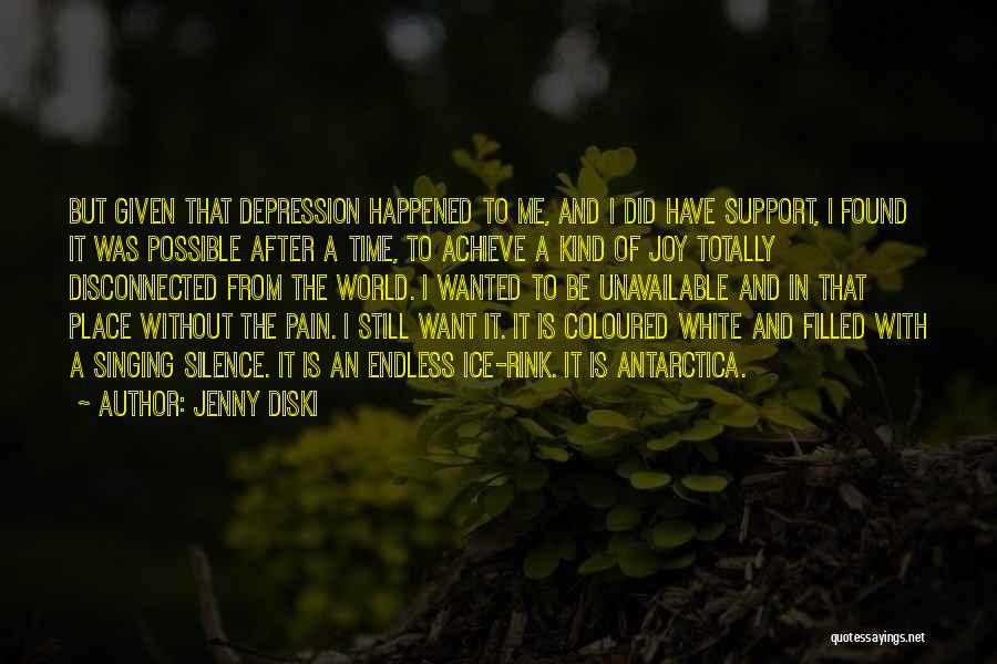 Endless Pain Quotes By Jenny Diski