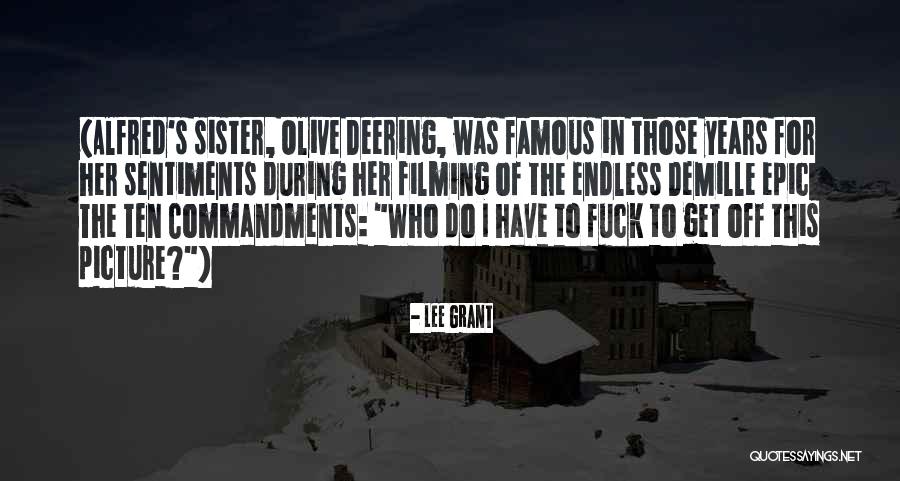 Endless Picture Quotes By Lee Grant Endless Picture Quotes By Lee Grant