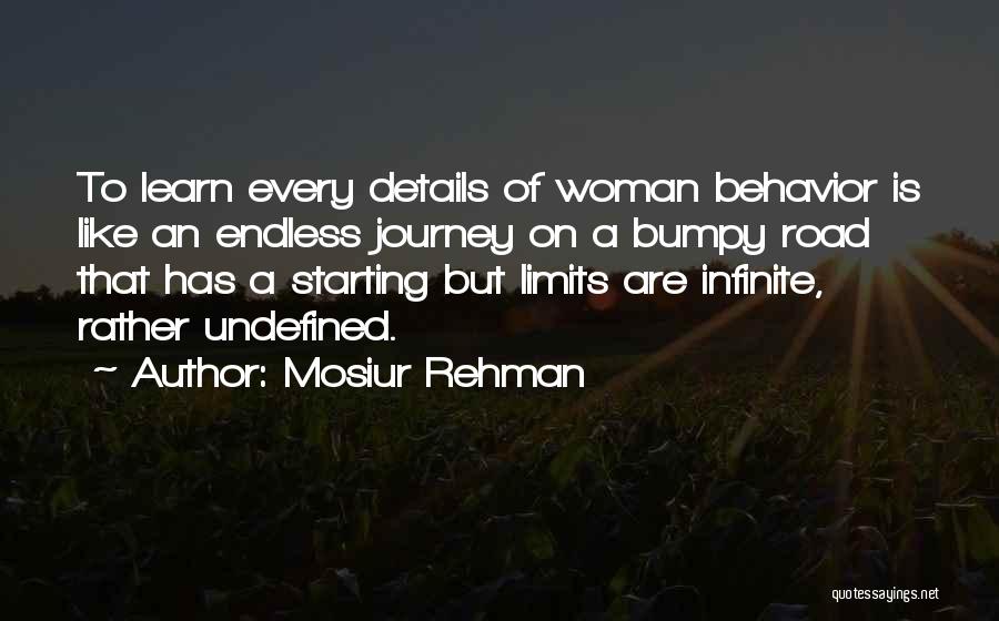 Endless Road Quotes By Mosiur Rehman