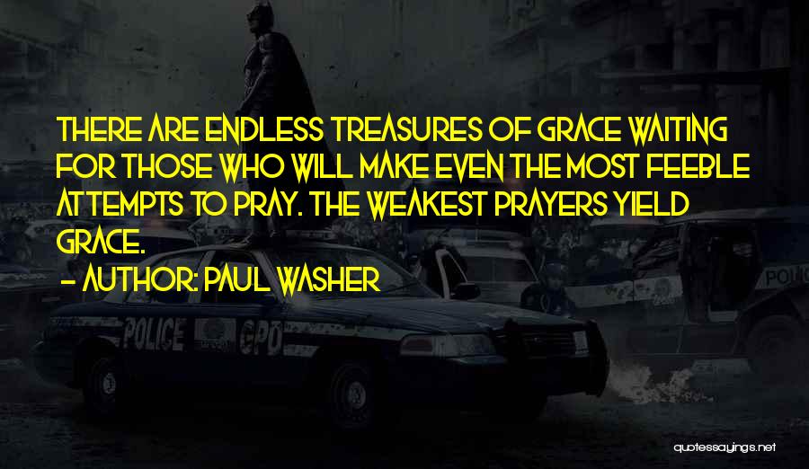 Endless Waiting Quotes By Paul Washer