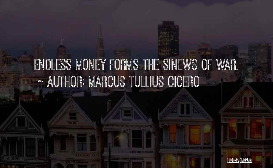 Endless War Quotes By Marcus Tullius Cicero