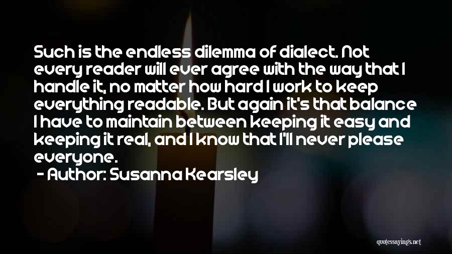 Endless Work Quotes By Susanna Kearsley