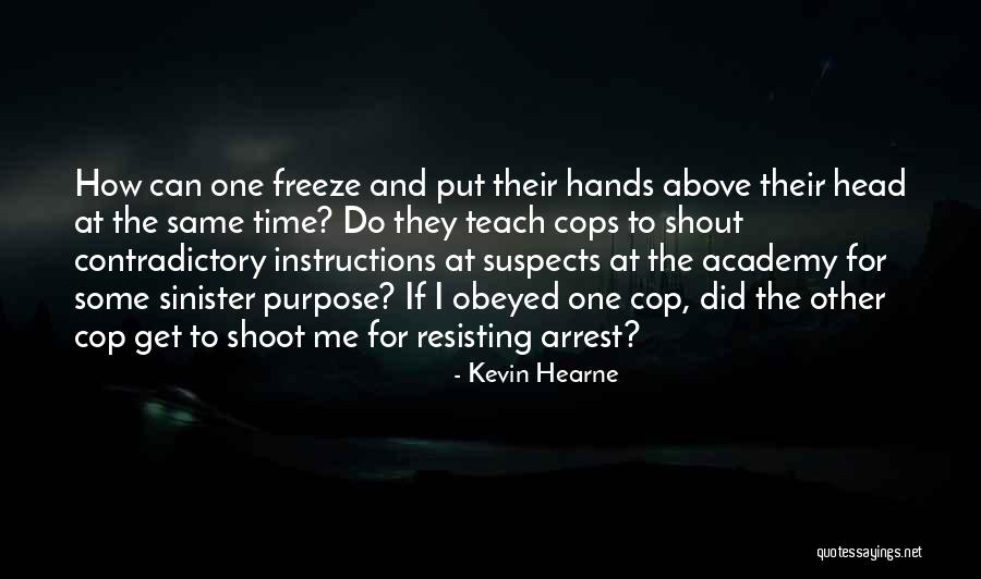 Endodermal Sinus Quotes By Kevin Hearne Endodermal Sinus Quotes By Kevin Hearne