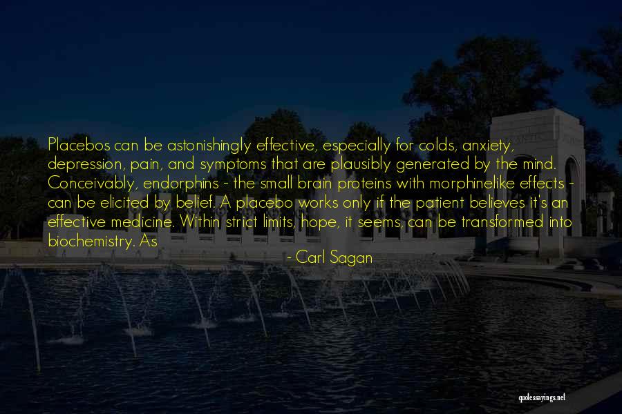 Endorphins Quotes By Carl Sagan