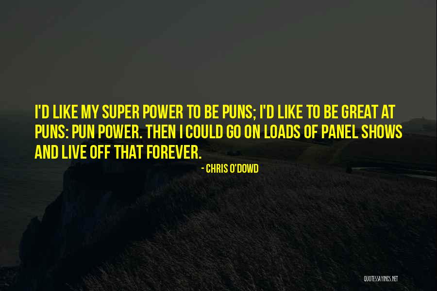 Endorsements High School Quotes By Chris O'Dowd Endorsements High School Quotes By Chris O'Dowd
