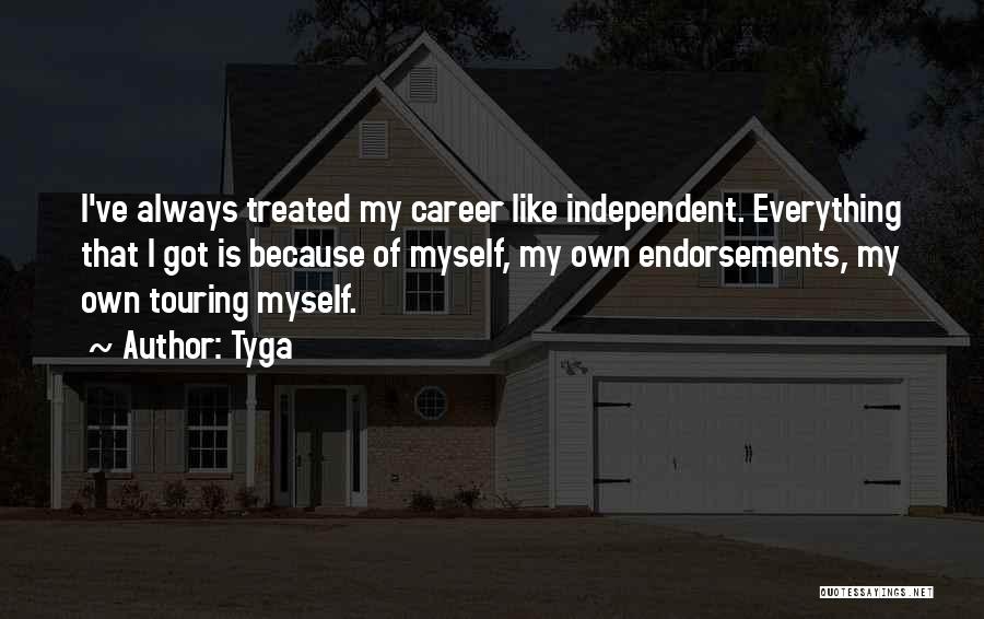 Endorsements Quotes By Tyga