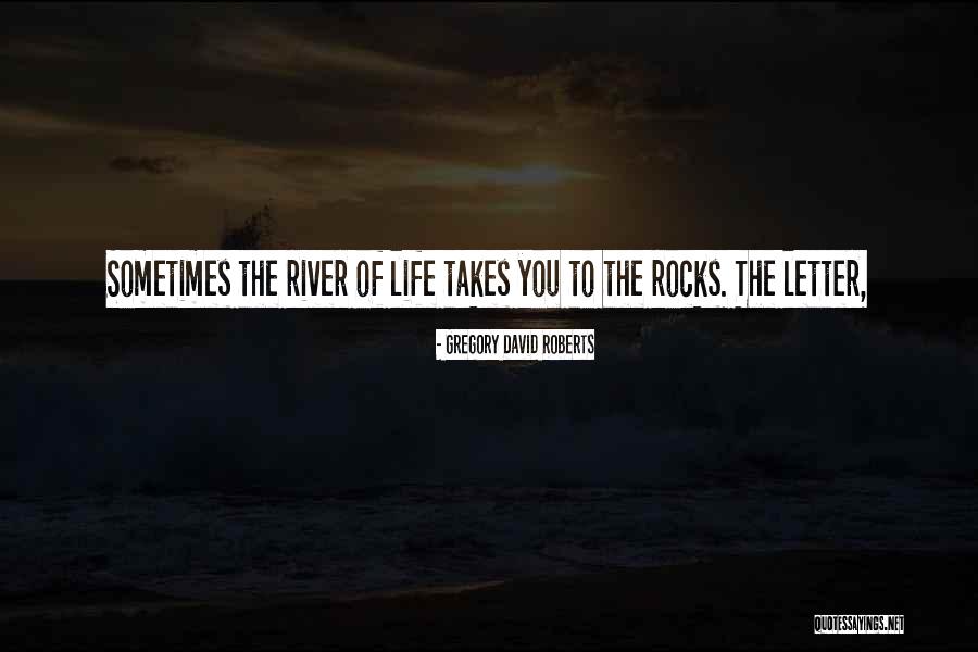 Endowing De Quotes By Gregory David Roberts Endowing De Quotes By Gregory David Roberts