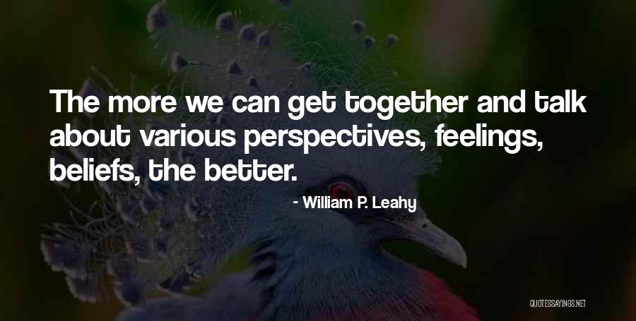 Endreszl Quotes By William P. Leahy Endreszl Quotes By William P. Leahy