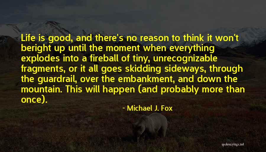 Endrew Quotes By Michael J. Fox Endrew Quotes By Michael J. Fox