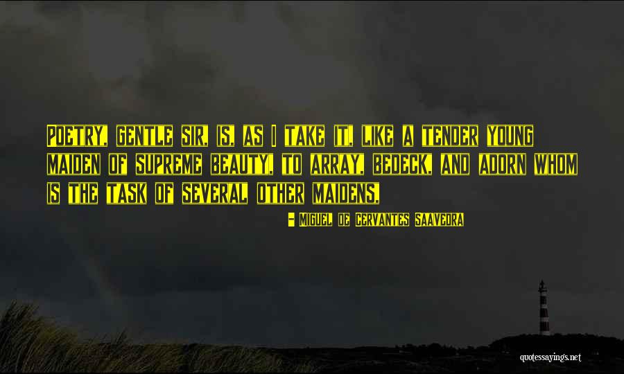Endriagos Quotes By Miguel De Cervantes Saavedra Endriagos Quotes By Miguel De Cervantes Saavedra