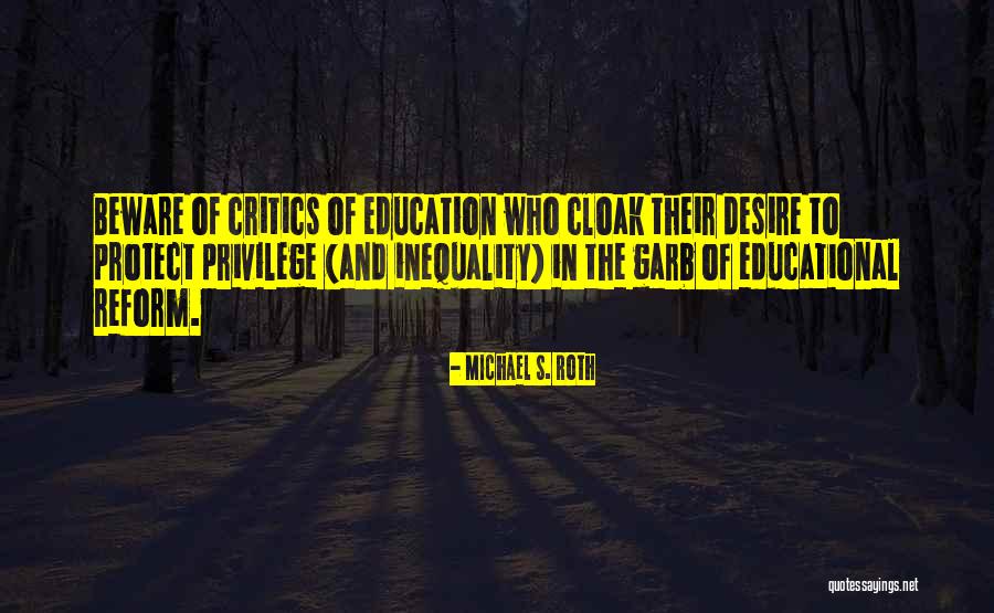 Endrik Sar Quotes By Michael S. Roth Endrik Sar Quotes By Michael S. Roth
