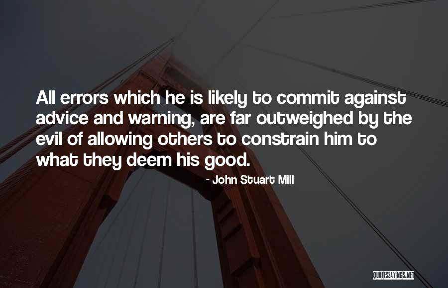 Endriss Field Quotes By John Stuart Mill Endriss Field Quotes By John Stuart Mill