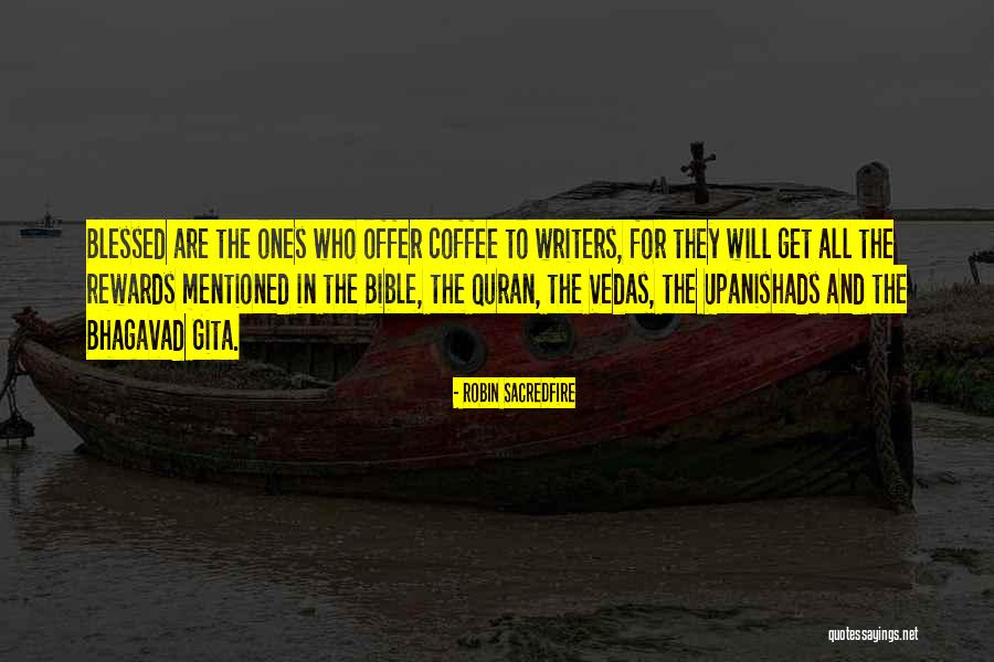 Endriss Field Quotes By Robin Sacredfire Endriss Field Quotes By Robin Sacredfire