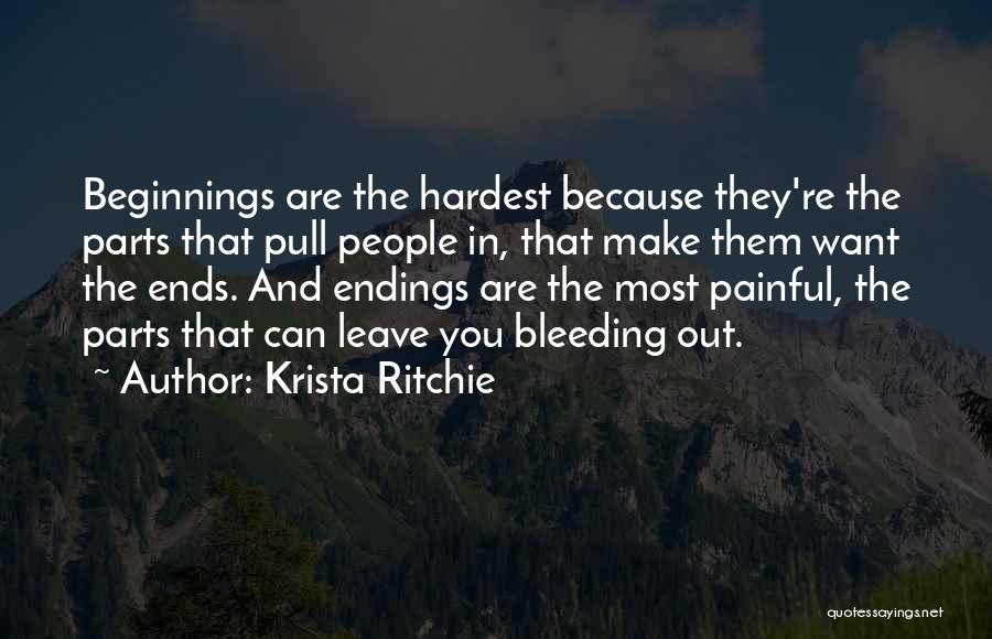 Ends And Beginnings Quotes By Krista Ritchie